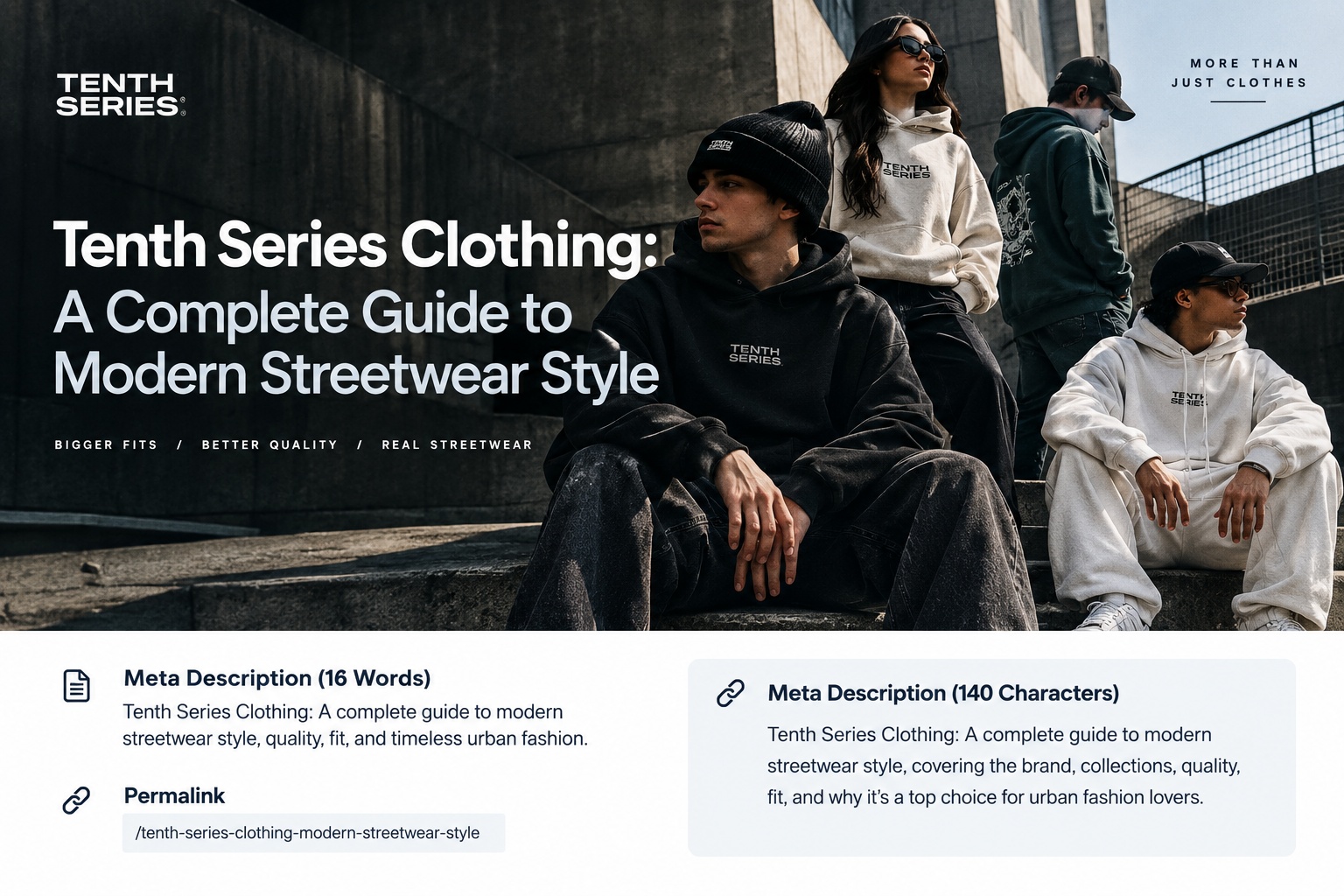 Tenth Series Clothing: A Complete Guide to Modern Streetwear Style